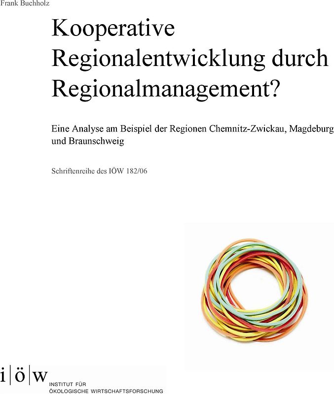 Kooperative Regionalentwicklung durch Regionalmanagement?