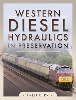 Western Diesel Hydraulics in Preservation