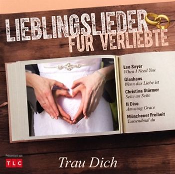 Various - Lieblingslieder für Verliebte-Trau Dich