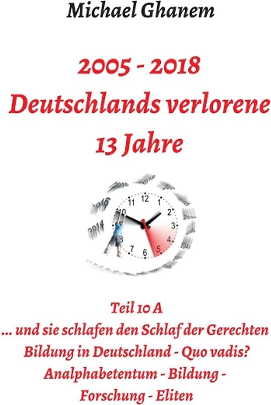 Deutschlands verlorene 13 Jahre