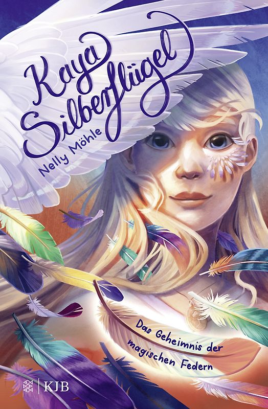 Kaya Silberflügel − Das Geheimnis der magischen Federn
