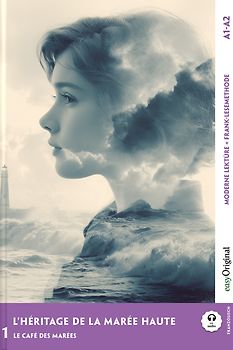 L’Héritage de la Marée Haute - Französische Krimi-Lektüre A1-A2 (+ Audio-Online)