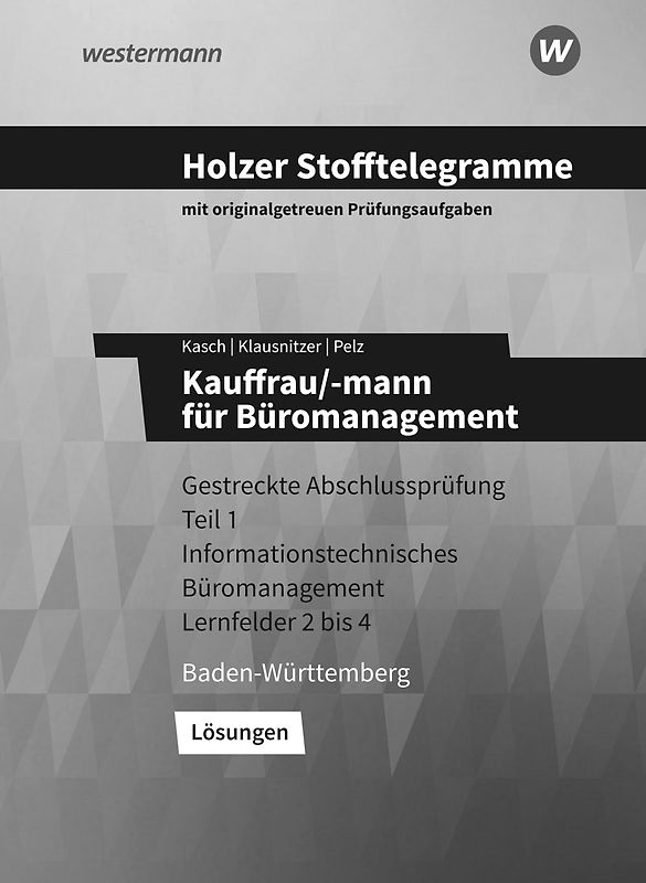 Holzer Stofftelegramme Baden-Württemberg – Kauffrau/-mann für Büromanagement