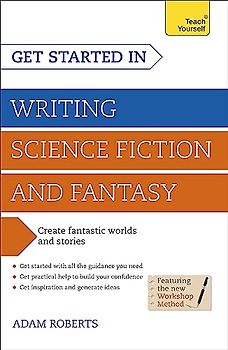Get Started in Writing Science Fiction and Fantasy