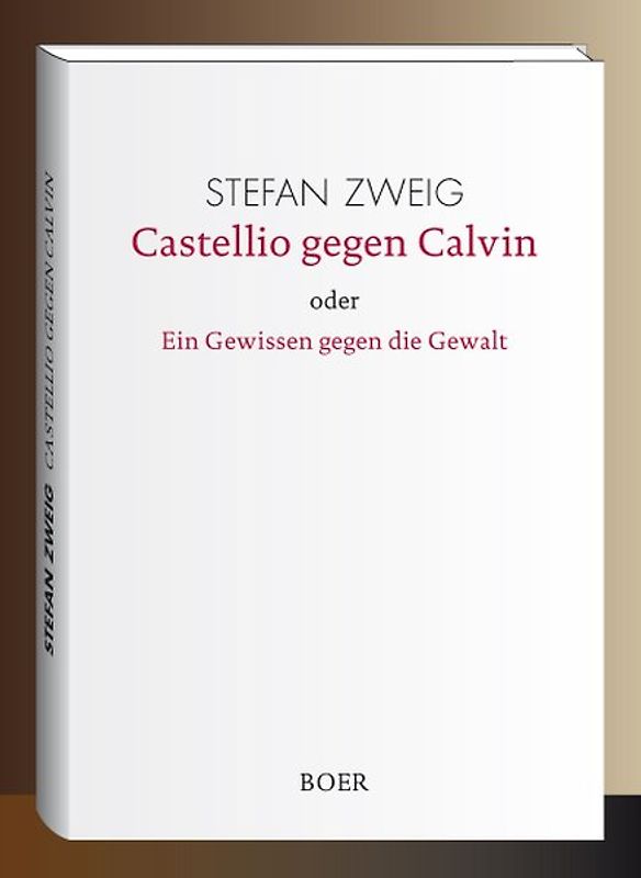 Castellio gegen Calvin