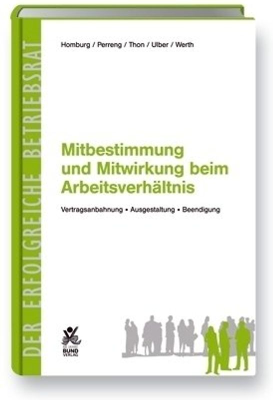 Mitbestimmung und Mitwirkung beim Arbeitsverhältnis