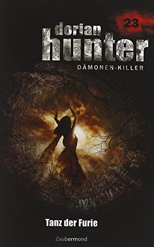Dorian Hunter Buch 23 – Tanz der Furie