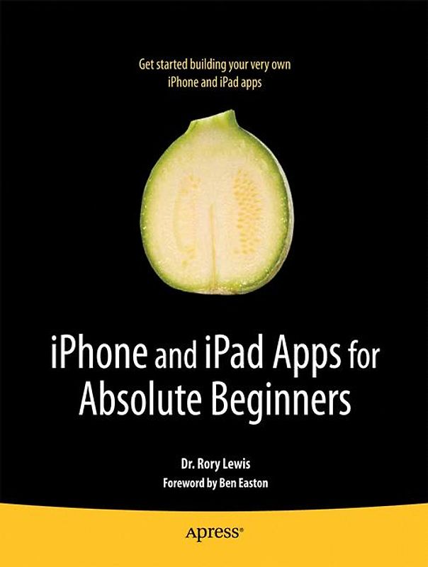 iPhone and iPad Apps for Absolute Beginners