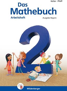 Das Mathebuch 2 – Arbeitsheft · Ausgabe Bayern. ZN 117/14-GS