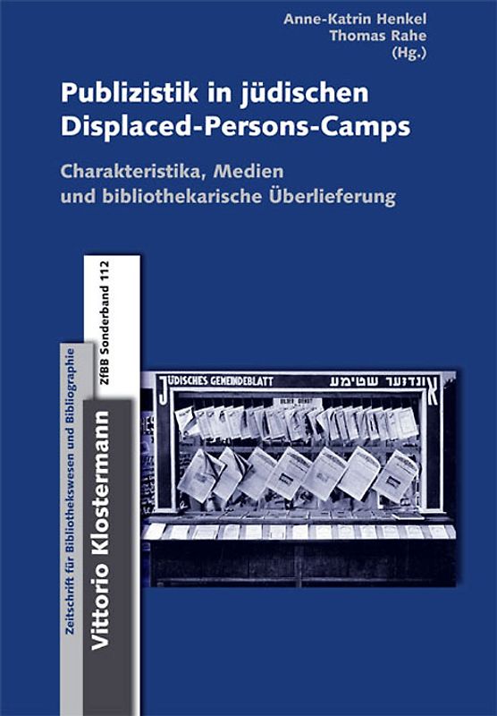Publizistik in jüdischen Displaced-Persons-Camps im Nachkriegsdeutschland