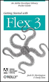 Getting Started with Flex 3