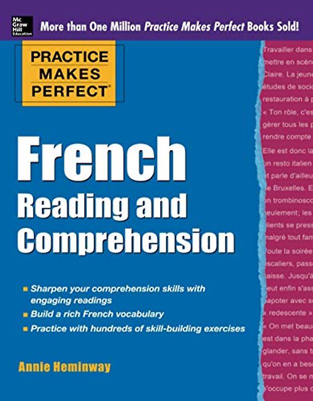 Practice Makes Perfect French Reading and Comprehension (Practice Makes Perfect Series)