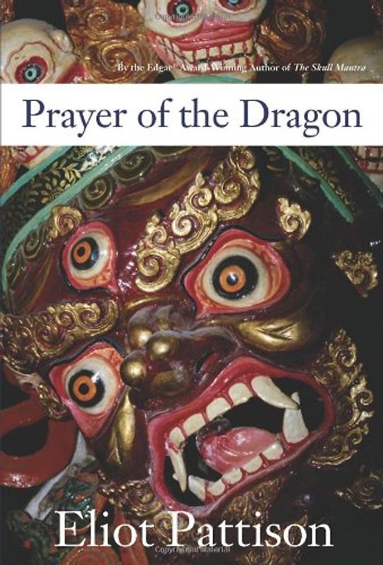 Prayer of the Dragon - Pattison, Eliot