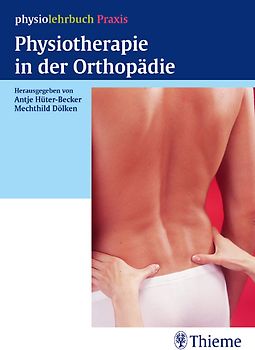 Physiotherapie in der Orthopädie