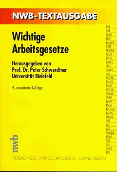 Wichtige Arbeitsgesetze