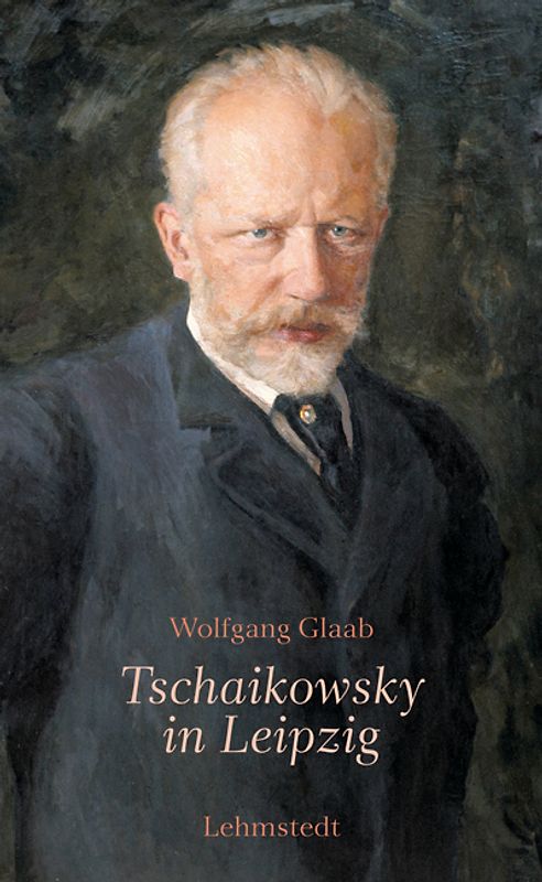 Tschaikowsky in Leipzig