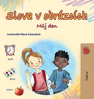 Words in Pictures - My Day (Czech Children's Book)