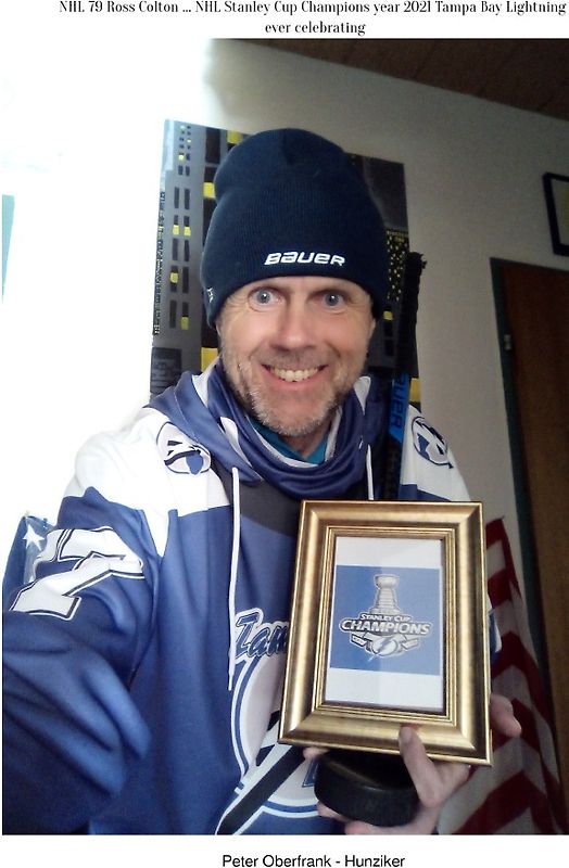 NHL 79 Ross Colton ... NHL Stanley Cup Champions year 2021 Tampa Bay Lightning ever celebrating