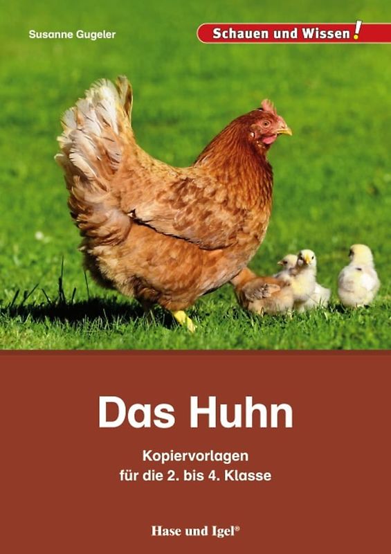 Das Huhn – Kopiervorlagen für die 2. bis 4. Klasse