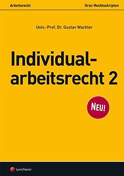 Arbeitsrecht - Individualarbeitsrecht 2