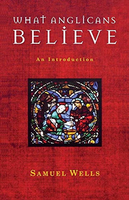 What Anglicans Believe