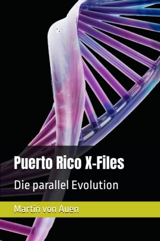 Puerto Rico X-Files: Die parallel Evolution