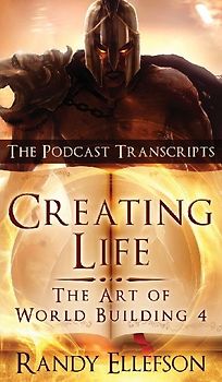 Creating Life - The Podcast Transcripts