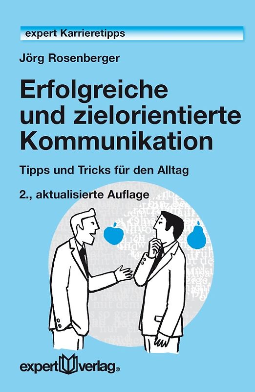 Erfolgreiche und zielorientierte Kommunikation