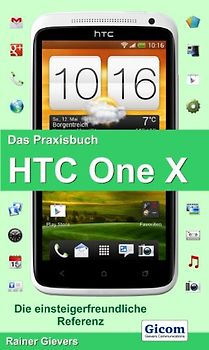Das Praxisbuch HTC One X