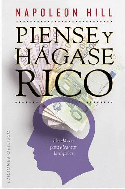 Piense y hágase rico