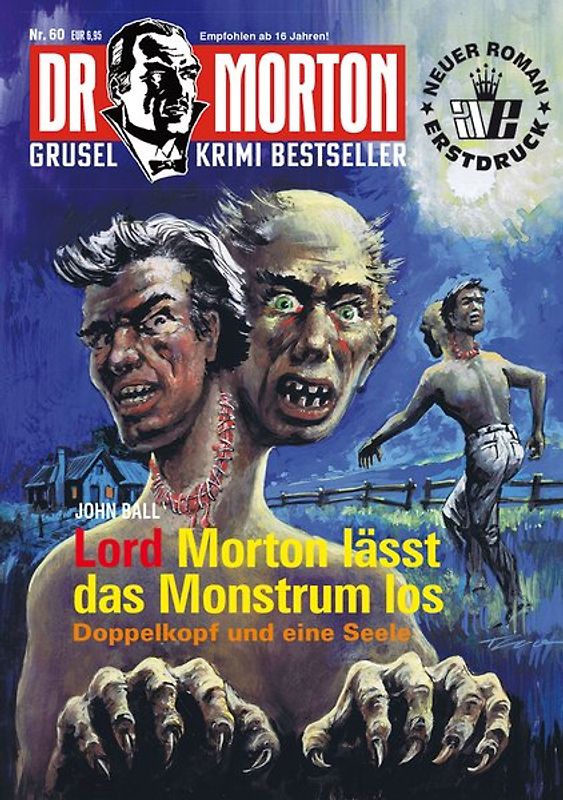 Dr. Morton 60: Lord Morton lässt das Monstrum los