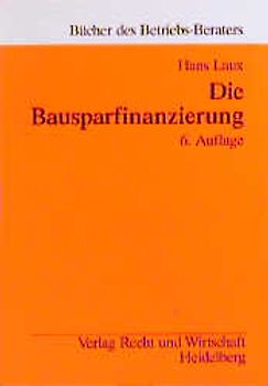 Die Bausparfinanzierung