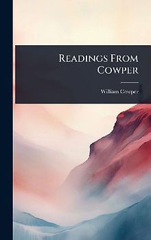 Readings From Cowper