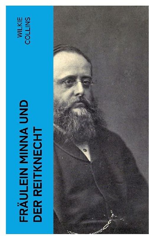 Fräulein Minna und der Reitknecht