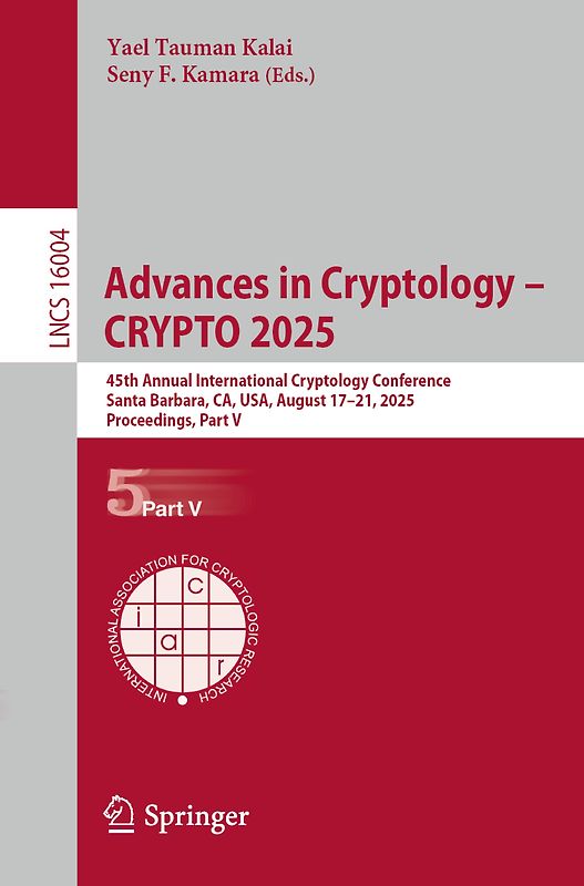 Advances in Cryptology – CRYPTO 2025