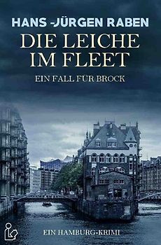 DIE LEICHE IM FLEET - EIN FALL FÜR BROCK