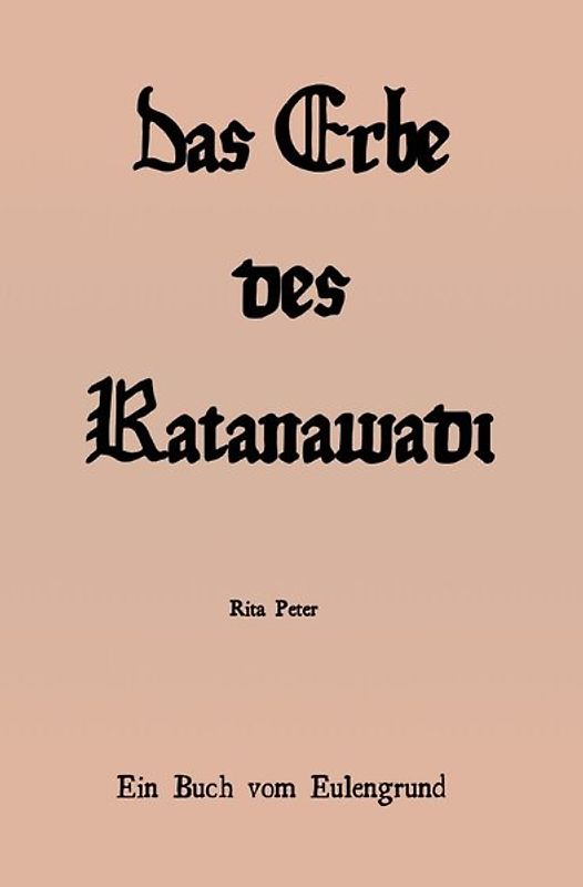 Eulengrund / Das Erbe des Ratanawadi