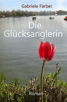 Die Glücksanglerin