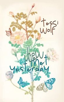 How we met Yesterday