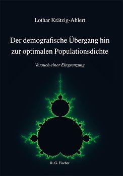 Der demografische Übergang hin zur optimalen Populationsdichte