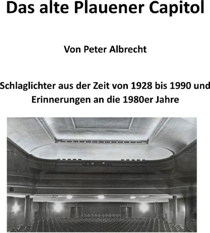 Das alte Plauener Capitol