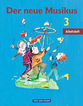 Der neue Musikus - Ausgabe 2004 - Östliche Bundesländer und Berlin - 3. Schuljahr
