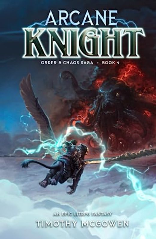 Arcane Knight Book 4: An Epic LitRPG Fantasy