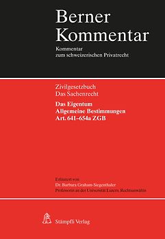 Das Eigentum - Art. 641-654a ZGB