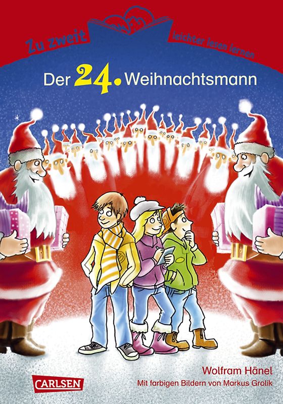 Zu zweit leichter lesen lernen 7: Der 24. Weihnachtsmann