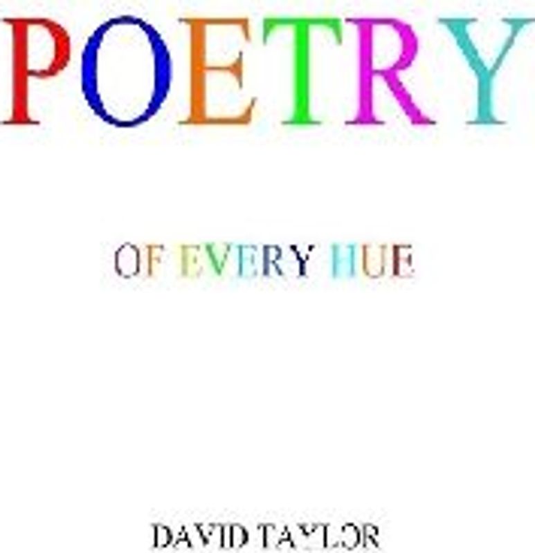 Poetry of Every Hue