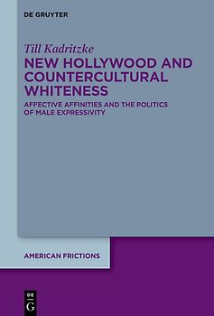 New Hollywood and Countercultural Whiteness