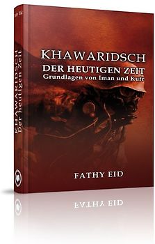 Khawaridsch der heutigen Zeit