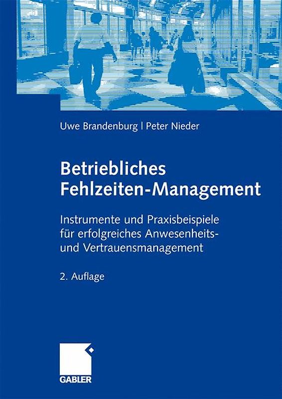 Betriebliches Fehlzeiten-Management
