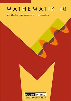 Duden Mathematik - Sekundarstufe I - Gymnasium Mecklenburg-Vorpommern / 10. Schuljahr - Schülerbuch
